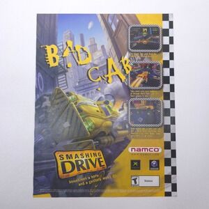 Bad Cab Smashing Drive Print Ad Vintage Y2K Video Game Room Decor Retro Racing